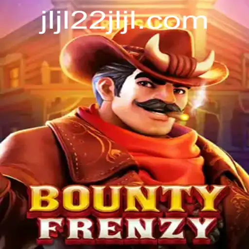 Mastering BountyFrenzy: An In-Depth Guide to the Game Featuring the JLJL22 Event