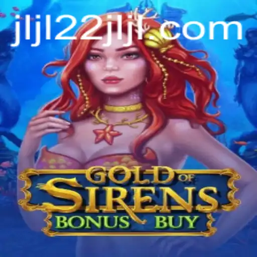 Unveiling the Excitement: Exploring GoldofSirensBonusBuy