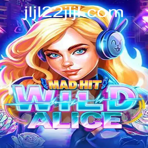 MadHitWildAlice: A Captivating Journey into the World of Fantasy and Strategy