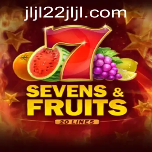Unveiling the Excitement of SevensFruits20: A Game for Everyone