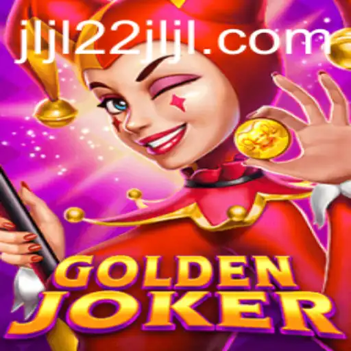 GoldenJoker: The Game Revolutionizing the Gaming Landscape with JLJL22