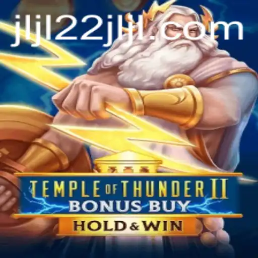 TempleofThunderIIBonusBuy: A Thrilling Adventure in Ancient Realms